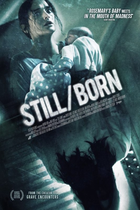 L'affiche du film Still/Born