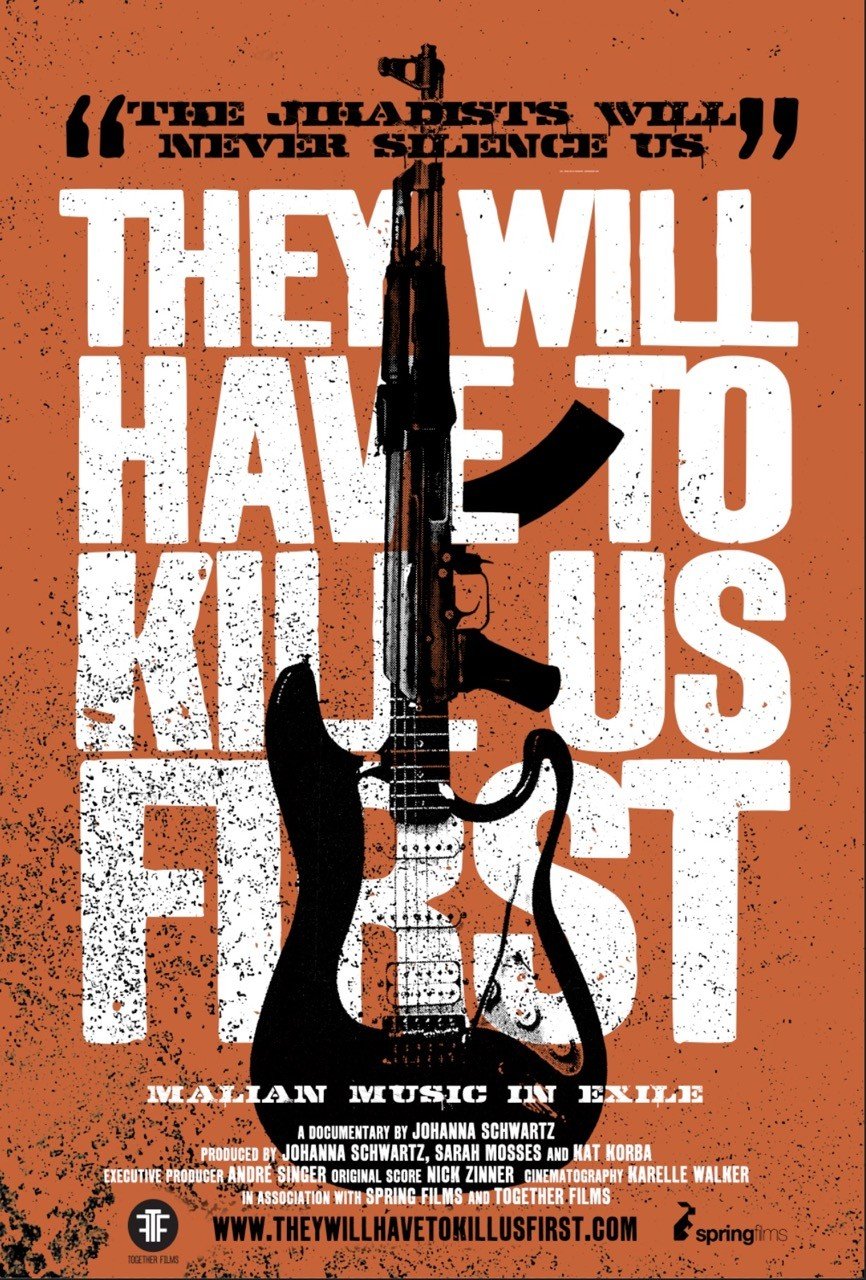L'affiche du film They Will Have to Kill Us First