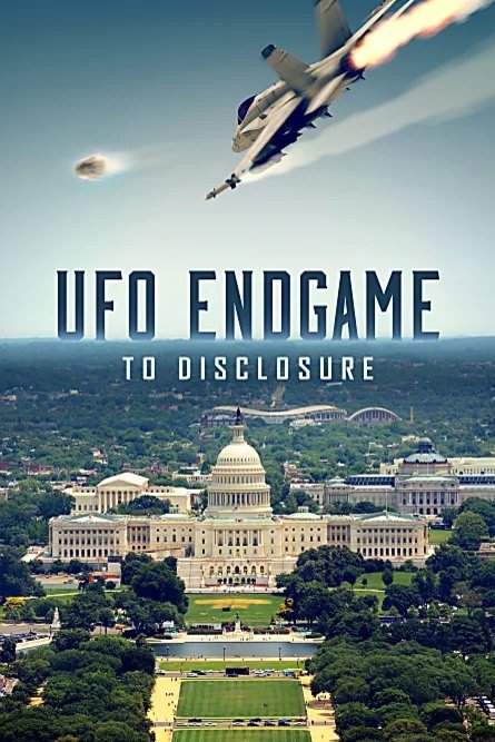 L'affiche du film UFO Endgame To Disclosure
