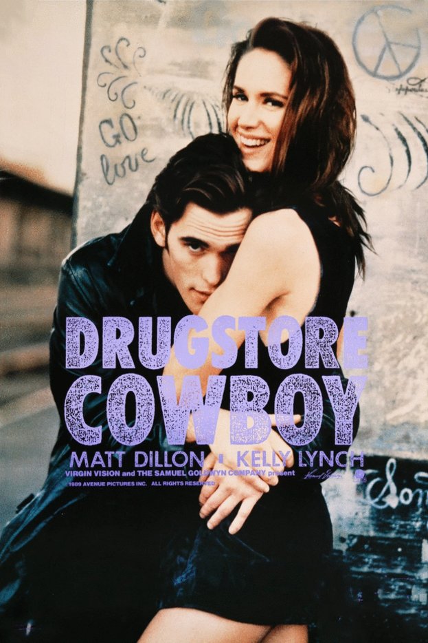 L'affiche du film Drugstore Cowboy