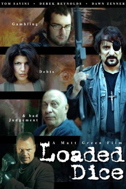 L'affiche du film Loaded Dice