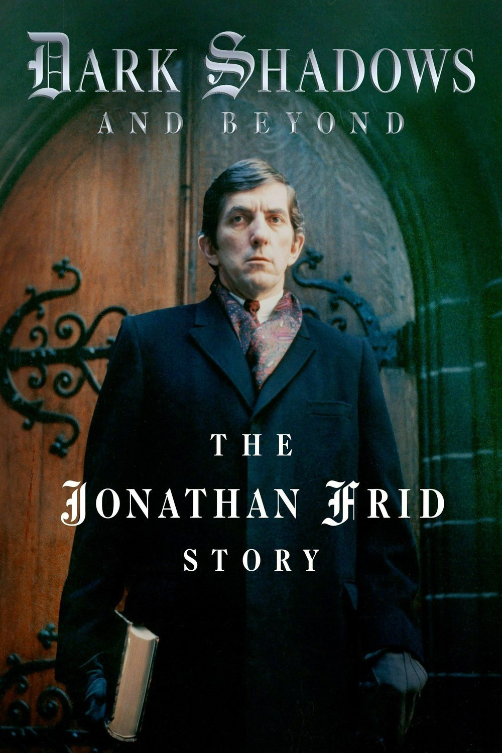 L'affiche du film Dark Shadows and Beyond: The Jonathan Frid Story
