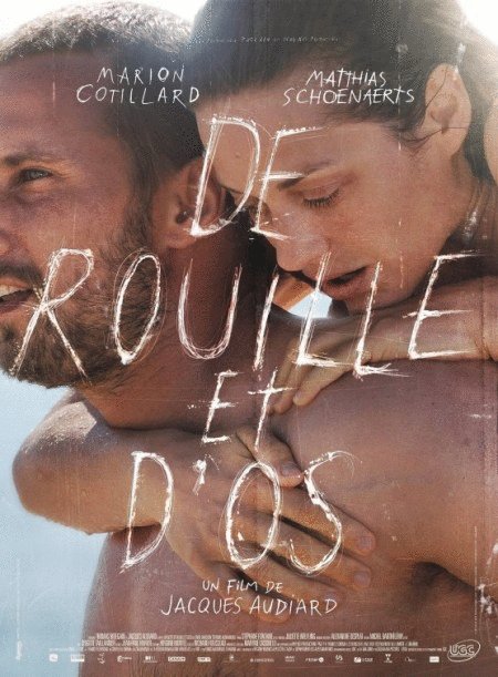 Poster of the movie De Rouille et d'os