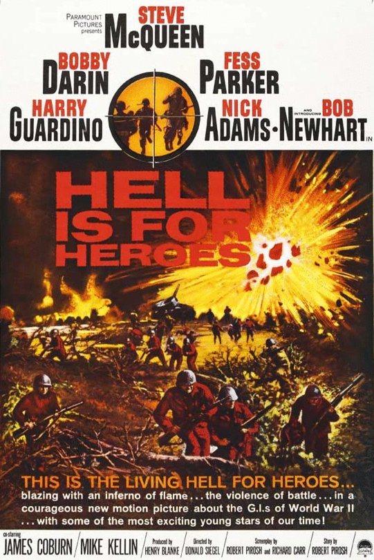 L'affiche du film L'enfer est pour les héros