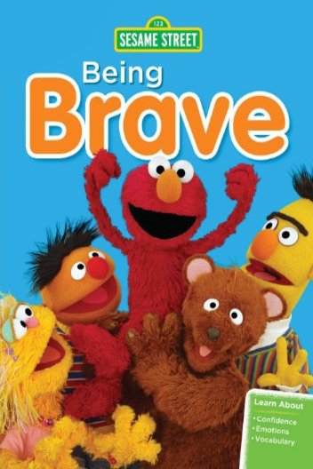 L'affiche du film Sesame Street: Being Brave