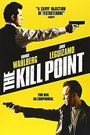 L'affiche du film The Kill Point