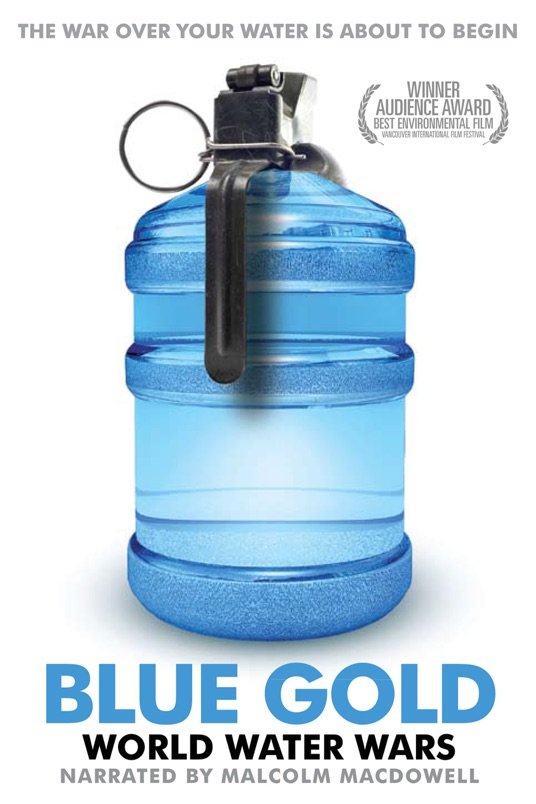 L'affiche du film Blue Gold: World Water Wars