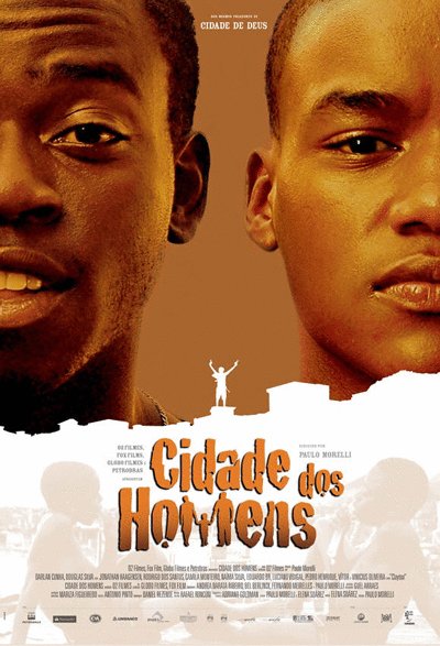 L'affiche originale du film Cidade dos Homens en portugais