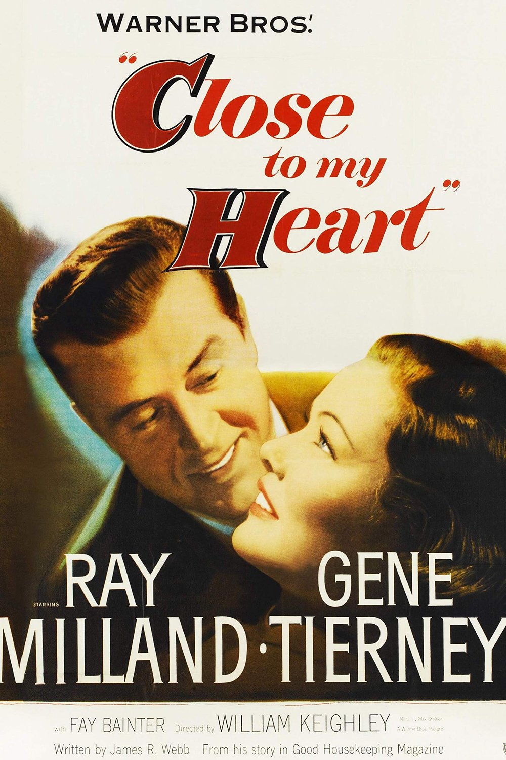L'affiche du film Close to My Heart