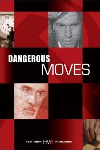 L'affiche du film Dangerous Moves