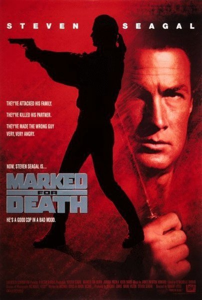 L'affiche du film Marked for Death