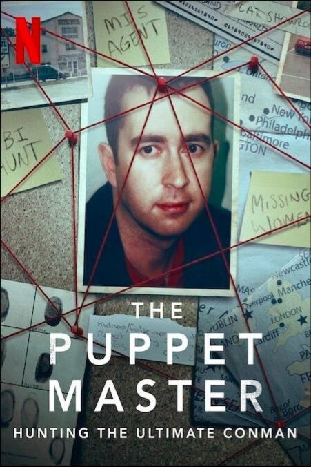 L'affiche du film The Puppet Master: Hunting the Ultimate Conman