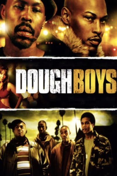 L'affiche du film Dough Boys