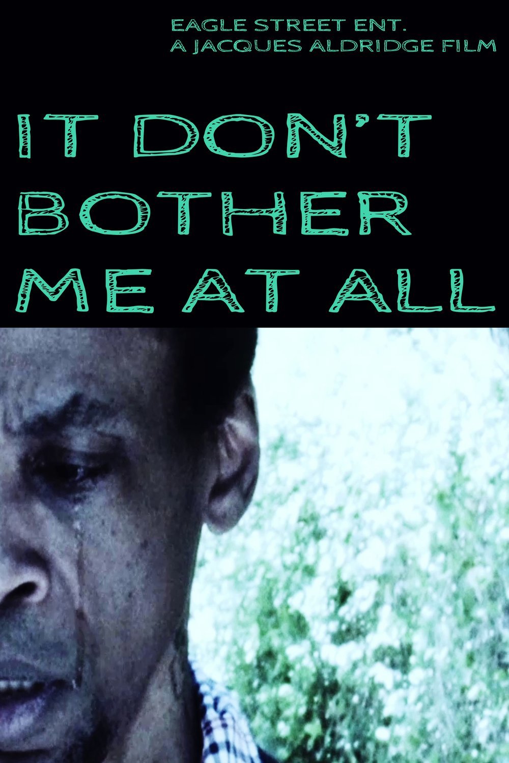 Poster of the movie It don't bother me at all