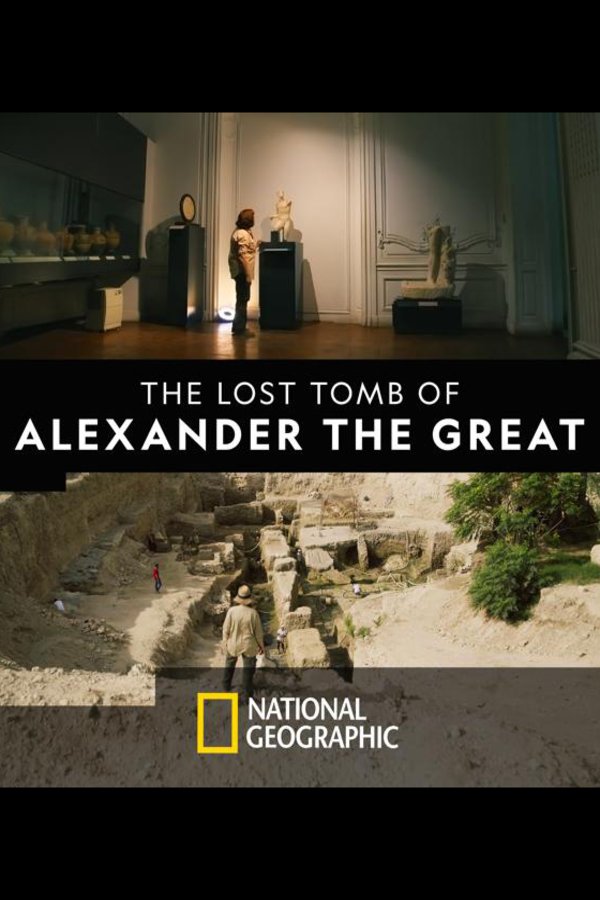 Poster of the movie The Lost Tomb of Alexander the Great