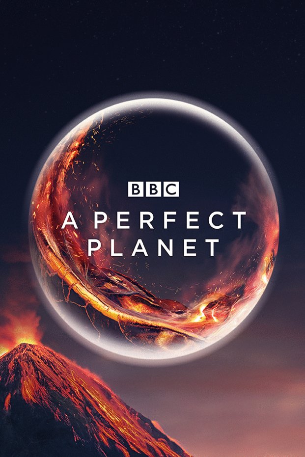 L'affiche du film A Perfect Planet