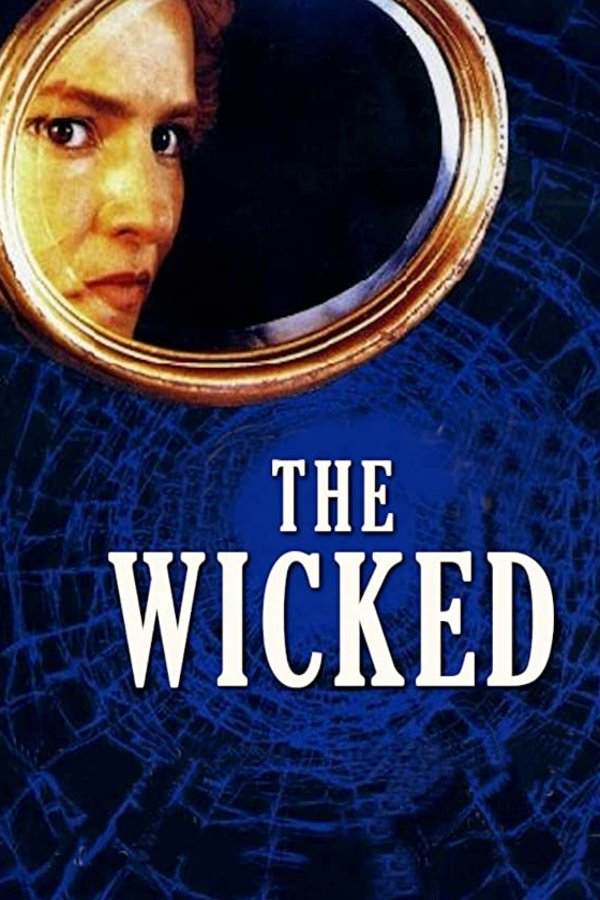L'affiche du film The Wicked