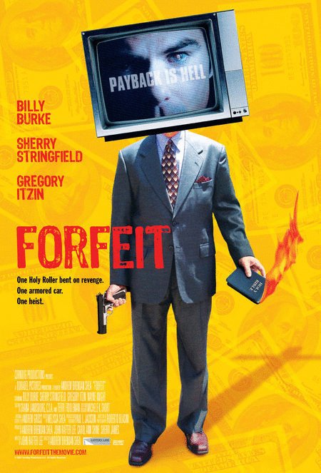 L'affiche du film Forfeit
