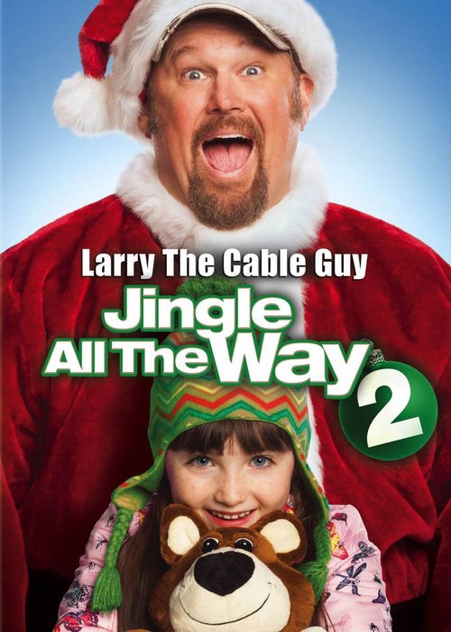 L'affiche du film Jingle All the Way 2