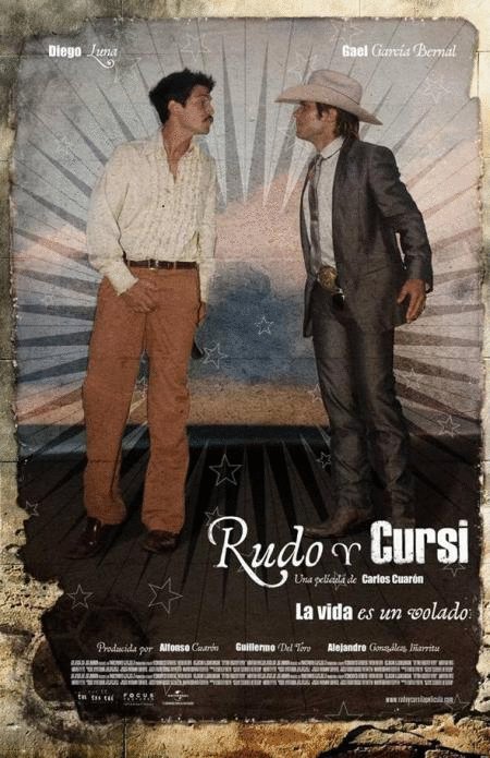 L'affiche du film Rudo y Cursi