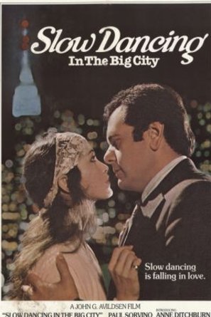 L'affiche du film Slow Dancing in the Big City