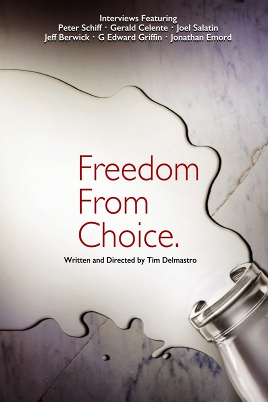 L'affiche du film Freedom from Choice