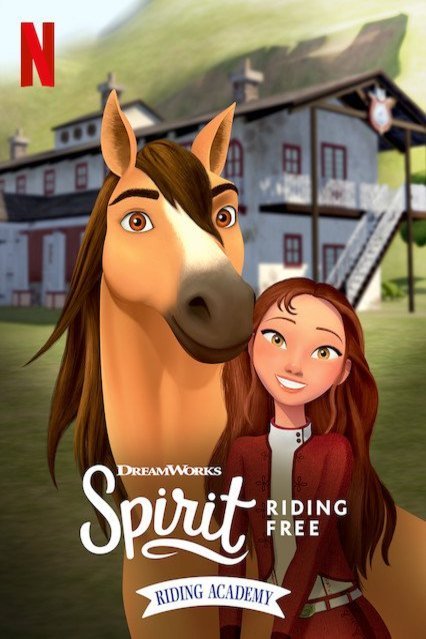 L'affiche du film Spirit Riding Free: Riding Academy