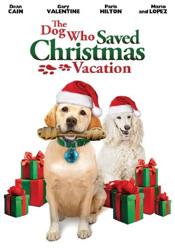 L'affiche du film The Dog Who Saved Christmas Vacation