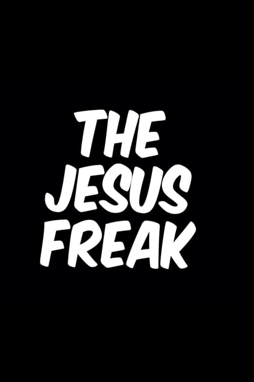 L'affiche du film The Jesus Freak