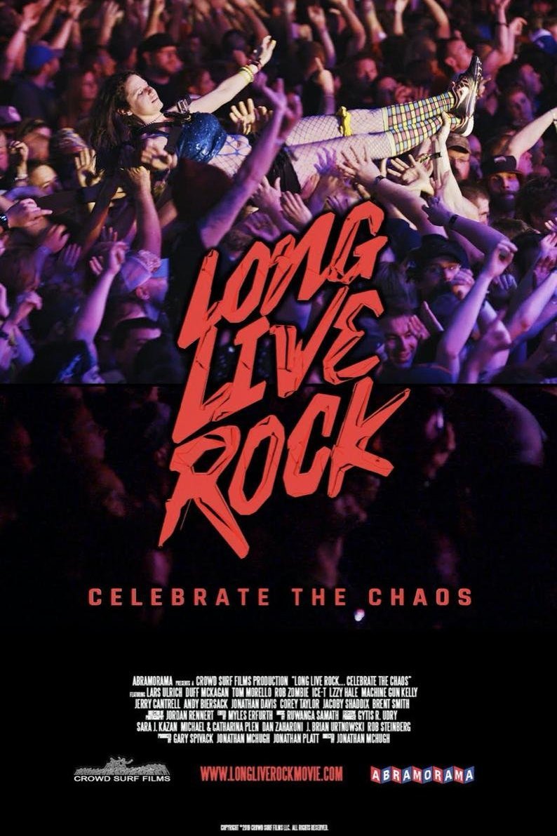 L'affiche du film Long Live Rock: Celebrate the Chaos