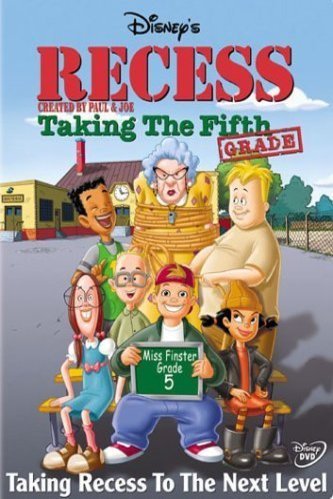 L'affiche originale du film Recess: Taking the Fifth Grade en anglais