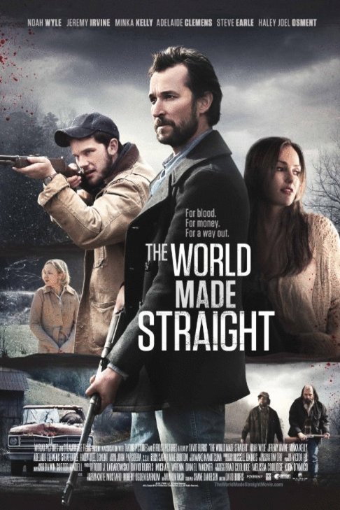 L'affiche du film The World Made Straight