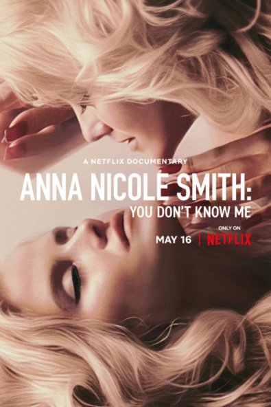 L'affiche du film Anna Nicole Smith: You Don't Know Me