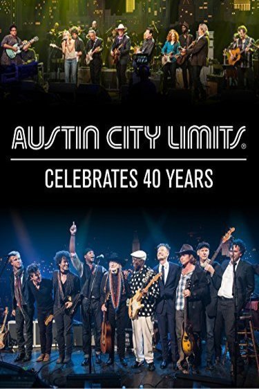 L'affiche du film Austin City Limits Celebrates 40 Years