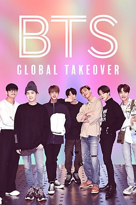 L'affiche du film BTS: Global Takeover