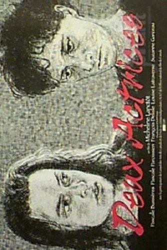 L'affiche du film Deux actrices