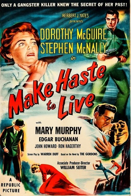 L'affiche du film Make Haste to Live