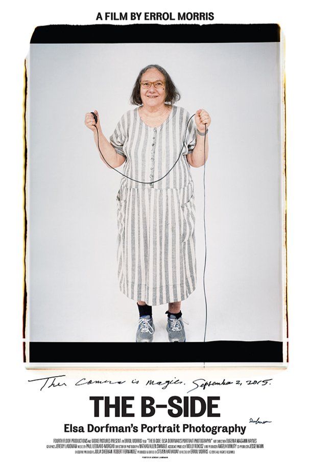 Poster of the movie The B-Side: Elsa Dorfman's Portrait Photography