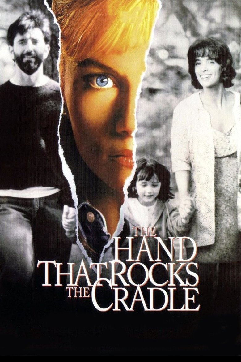 L'affiche du film The Hand That Rocks the Cradle