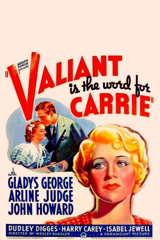 L'affiche du film Valiant Is the Word for Carrie