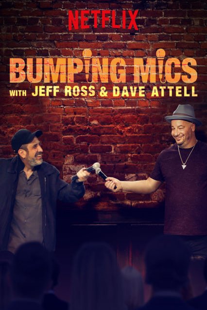 L'affiche du film Bumping Mics with Jeff Ross & Dave Attell