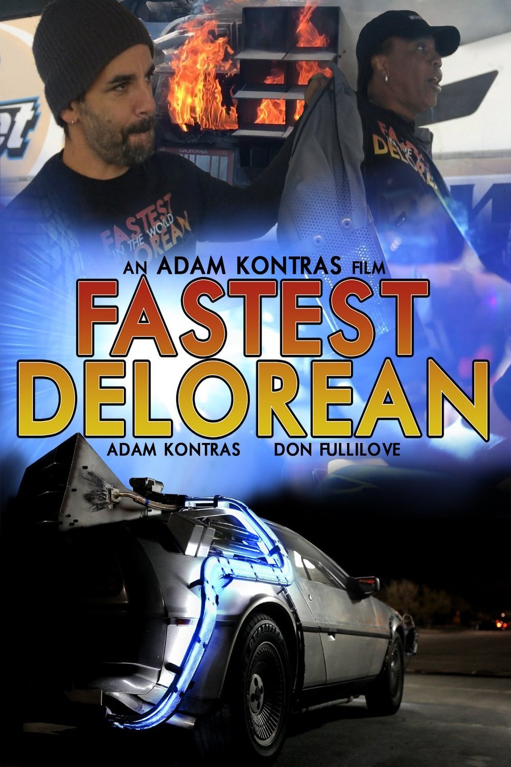 L'affiche du film Fastest Delorean in the World