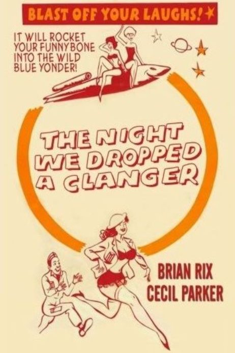 L'affiche du film The Night We Dropped a Clanger