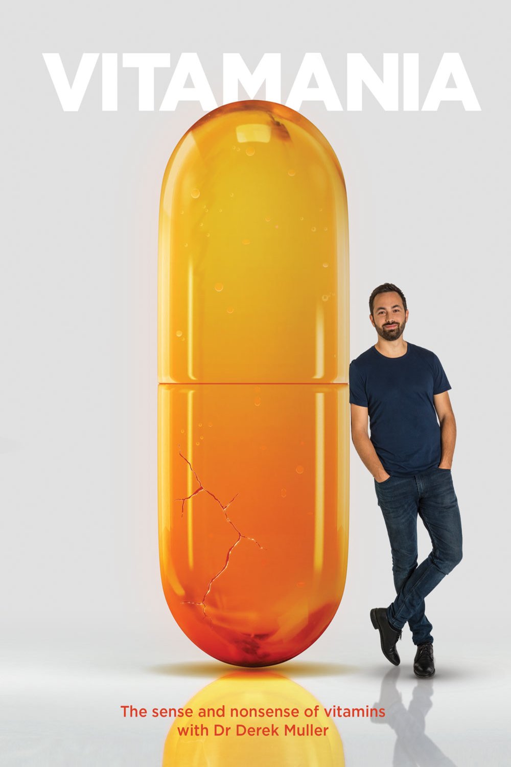 L'affiche du film Vitamania: The Sense and Nonsense of Vitamins
