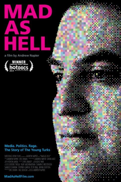 L'affiche du film Mad As Hell