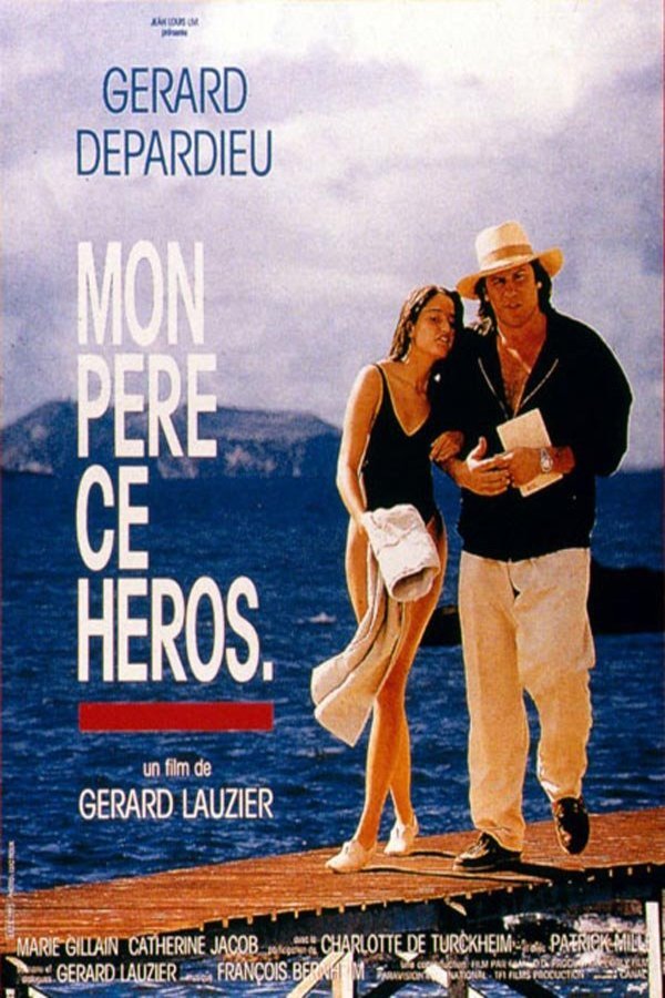 Poster of the movie Mon père, ce héros.