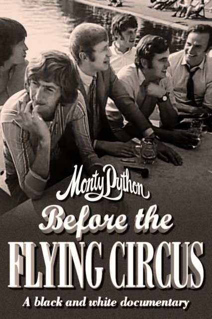 L'affiche originale du film Monty Python: Before the Flying Circus en anglais