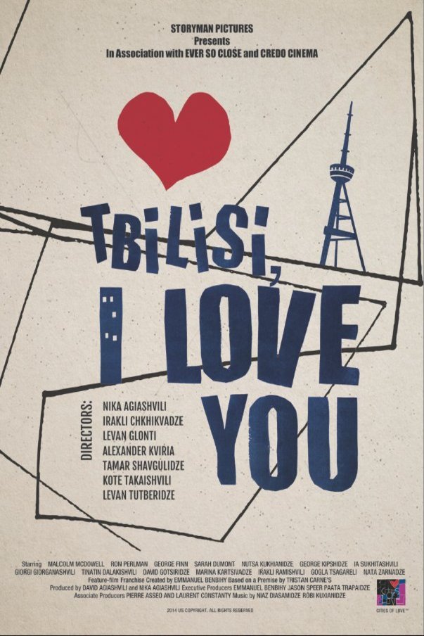 L'affiche du film Tbilisi, I Love You
