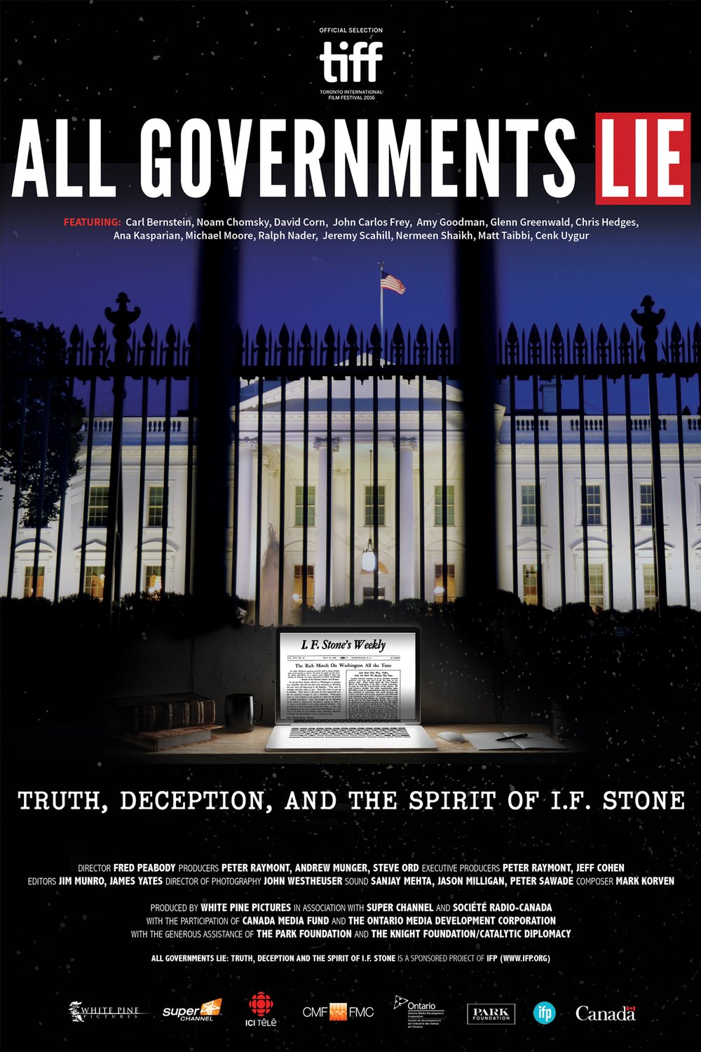 L'affiche du film All Governments Lie: Truth, Deception, and the Spirit of I.F. Stone