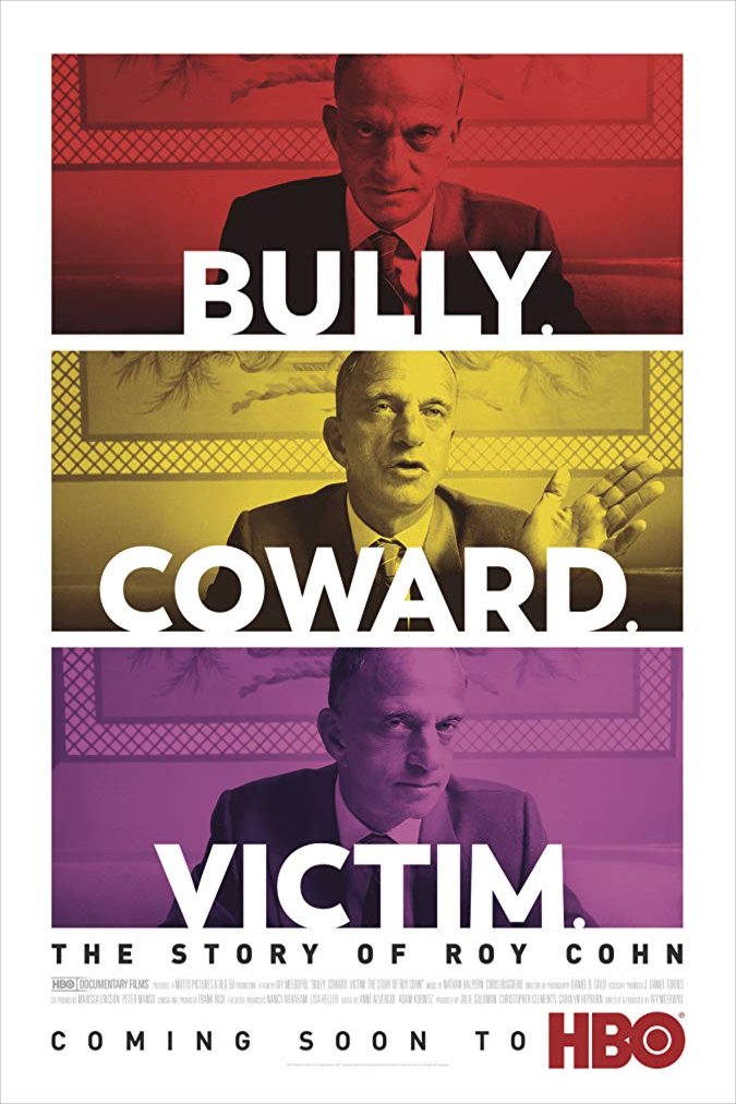 L'affiche du film Bully. Coward. Victim. the Story of Roy Cohn